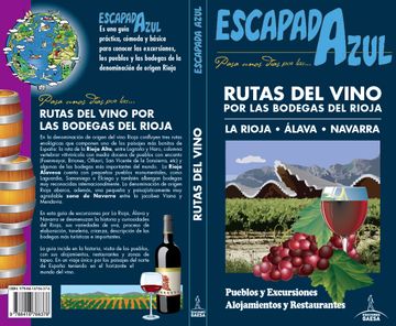 portada Rutas del Vino por las Bodegas del Rioja: La Rioja - Álava - Navarra (Escapada Azul) (in Spanish)