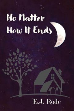 portada No Matter How It Ends (in English)
