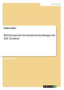 portada Referenzpreise bei Kaufentscheidungen im B2C Kontext (in German)