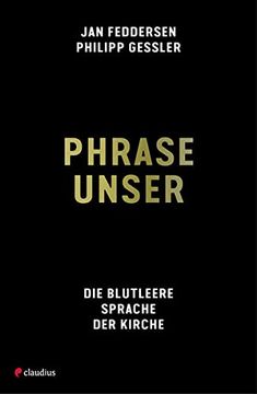 portada Phrase Unser: Die Blutleere Sprache der Kirche (in German)