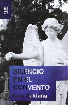 portada Silencio En El Convento (in Spanish)