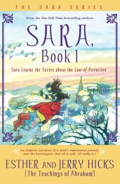 portada Sara, Book 1: Sara Learns the Secret About the law of Attraction: Bk. 1: (in English)