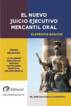 portada El Nuevo Juicio Ejecutivo Mercantil Oral (in Spanish)