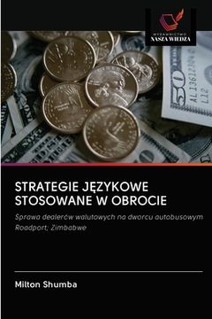portada Strategie JĘzykowe Stosowane W Obrocie (en Polaco)