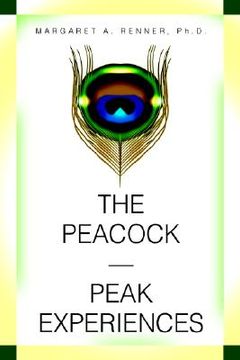 portada the peacock-peak experiences (en Inglés)