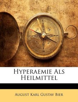 portada Hyperaemie ALS Heilmittel (in German)