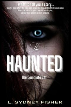 portada The Haunted: The Complete Set: A Haunted History Series (en Inglés)