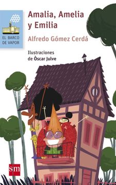 portada Amalia, Amelia y Emilia (in Spanish)