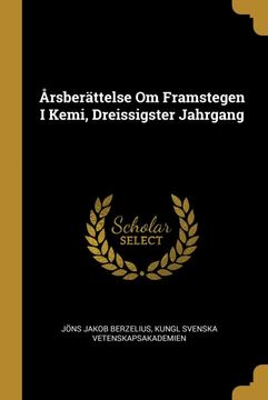 portada Årsberättelse om Framstegen i Kemi, Dreissigster Jahrgang (en Alemán)