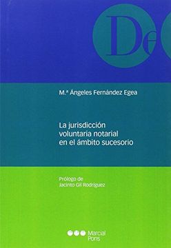 portada La jurisdicción voluntaria notarial en el ámbito sucesorio (Monografías)