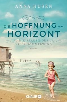 portada Die Frauen der Villa Sommerwind. Die Hoffnung am Horizont (in German)