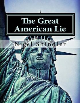 portada The Great American Lie: World Destruction