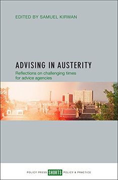 portada Advising in austerity: Reflections on challenging times for advice agencies