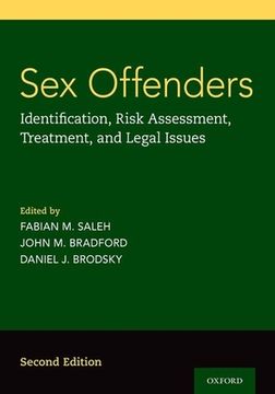 portada Sex Offenders: Identification, Risk Assessment, Treatment, and Legal Issues (en Inglés)