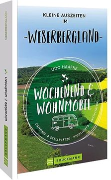 portada Wochenend & Wohnmobil Kleine Auszeiten im Weserbergland (en Alemán)
