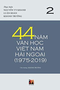 portada 44 năm văn học ViỆT nam hải NgoẠI (1975-2019) - tập 2 (Soft Cover) 
