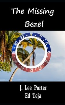 portada The Missing Bezel (in English)