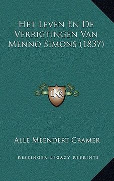 portada Het Leven En De Verrigtingen Van Menno Simons (1837)