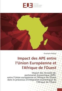 portada Impact des APE entre l'Union Européenne et l'Afrique de l'Ouest (OMN.UNIV.EUROP.)