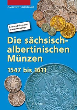 portada Die sächsisch-albertinischen Münzen 1547 - 1611 (in German)