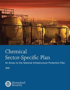 portada Chemical Sector-Specific Plan: An Annex to the National Infrastructure Protection Plan 2010