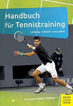 portada Handbuch für Tennistraining: Leistung - Athletik - Gesundheit (in German)