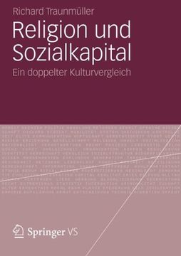 portada Religion und Sozialkapital: Ein doppelter Kulturvergleich (German Edition)