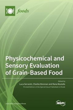 portada Physicochemical and Sensory Evaluation of Grain-Based Food (in English)