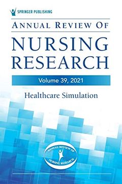 portada Annual Review of Nursing Research: Healthcare Simulation: 39 (en Inglés)