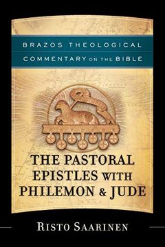 portada The Pastoral Epistles With Philemon & Jude (Brazos Theological Commentary on the Bible) (en Inglés)