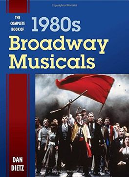 portada The Complete Book of 1980s Broadway Musicals