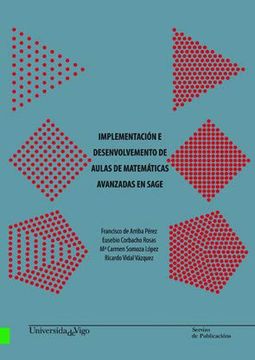 portada Implementación e Desenvolvemento de Aulas de Matemáticas Avanzadas en Sage (Manuais da Universidade de Vigo) (en Gallego)