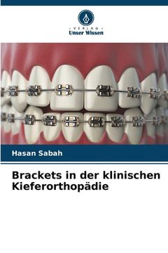 portada Brackets in der klinischen Kieferorthopädie (en Alemán)