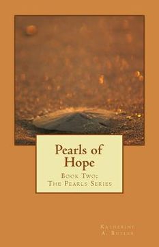 portada Pearls of Hope: Book Two: The Pearls Series (in English)