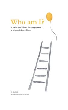 portada Who am i? A Little Book About Finding Yourself. With Magic Ingredients (in English)