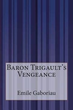 portada Baron Trigault's Vengeance (en Inglés)