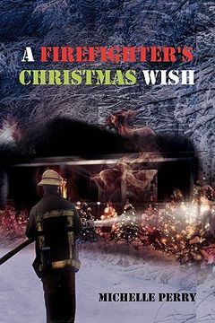 portada a firefighter's christmas wish (en Inglés)
