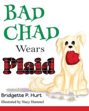 portada Bad Chad Wears Plaid (en Inglés)