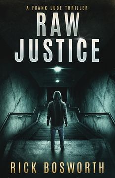portada Raw Justice: Frank Luce Book 2 (en Inglés)