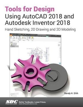 portada Tools for Design Using AutoCAD 2018 and Autodesk Inventor 2018 (en Inglés)