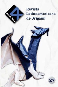 portada Revista Latinoamericana de Origami 4 Esquinas no. 27 (in Spanish)