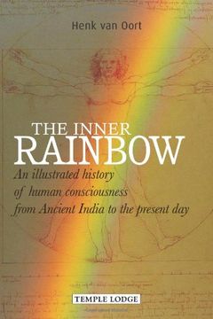 portada The Inner Rainbow: An Illustrated History of Human Consciousness from Ancient India to the Present Day (en Inglés)