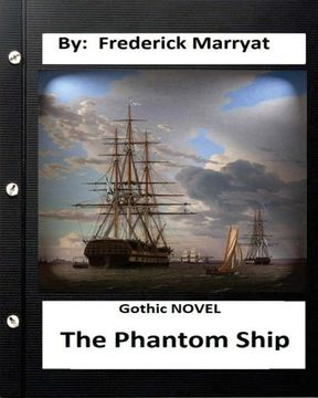 portada The Phantom Ship.( Gothic NOVEL ) (Original Classics) (en Inglés)