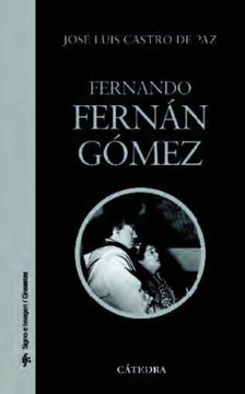 portada Fernando Fernán-Gómez (Signo e Imagen - Signo e Imagen. Cineastas)