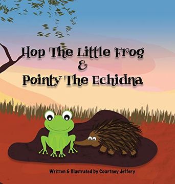 portada Hop the Little Frog & Pointy the Echidna (en Inglés)