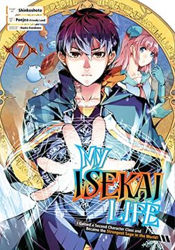 portada My Isekai Life 07: I Gained a Second Character Class and Became the Strongest Sage in the World! (en Inglés)