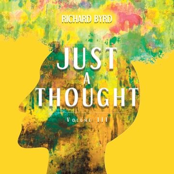 portada Just A Thought Volume III (en Inglés)
