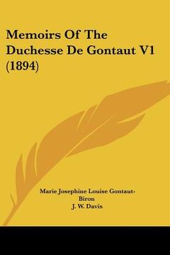 portada memoirs of the duchesse de gontaut v1 (1894) (en Inglés)