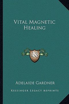 portada vital magnetic healing (en Inglés)