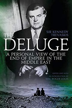 portada The Deluge: A Personal View of the end of Empire in the Middle East 